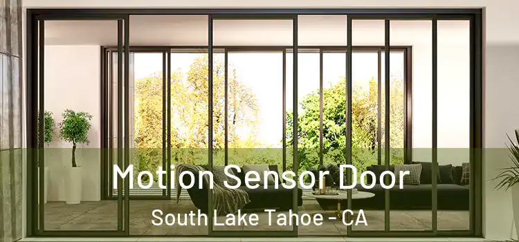 Motion Sensor Door South Lake Tahoe - CA